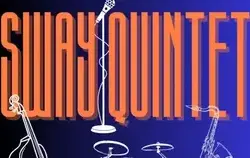 Zdjęcie do Koncert SWAY QUINTET