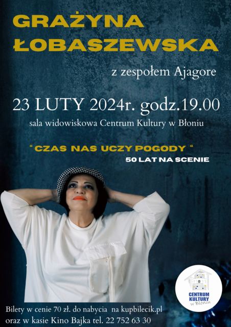 Koncert - Grażyna Łobaszewska z zespołem Ajagore