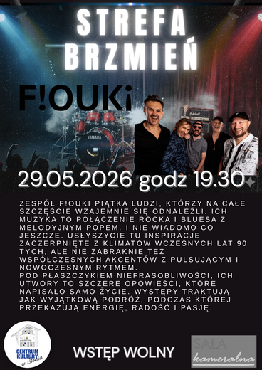 STREFA BRZMIEŃ - koncert w maju - F!OUKI