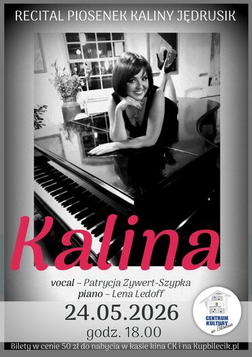 Kalina - recital piosenek Kaliny Jędrusik
