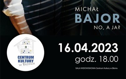 Zdjęcie do Michał Bajor - "No, a Ja?"