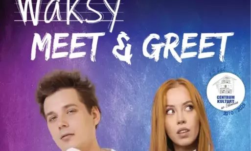 Zdjęcie do Waksy - meet&amp;greet - nowy termin!