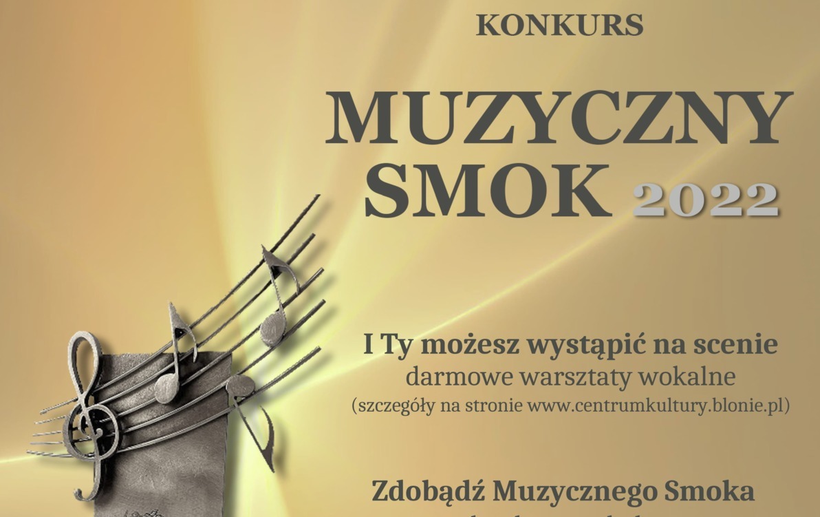 Zdjęcie do Muzyczny Smok 2022 - konkurs wokalny