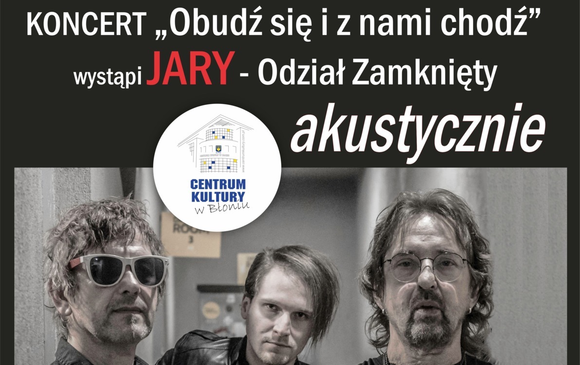 Zdjęcie do Koncert "Obudź się i z nami chodź"