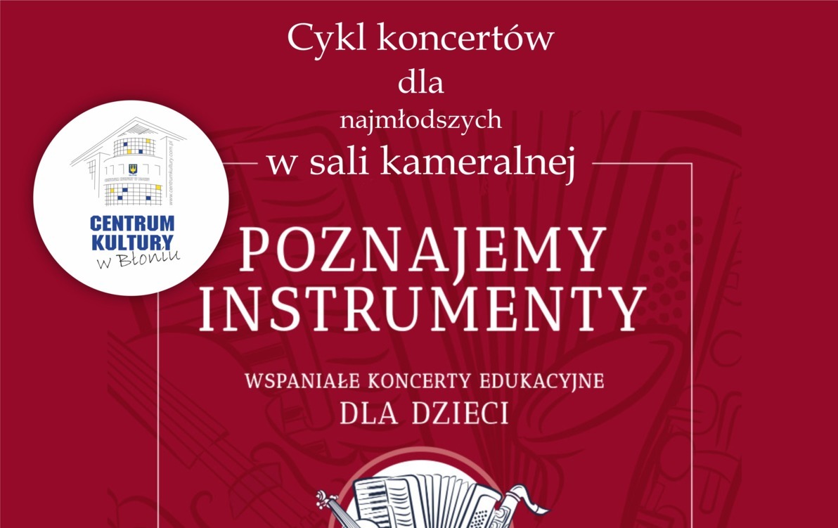 Zdjęcie do &bdquo;Poznajemy instrumenty&rdquo; &ndash; koncert edukacyjny dla dzieci