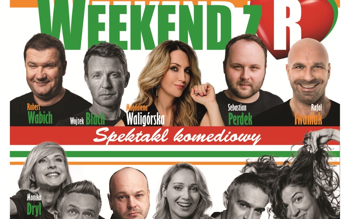 Zdjęcie do Weekend z R - spektakl komediowy