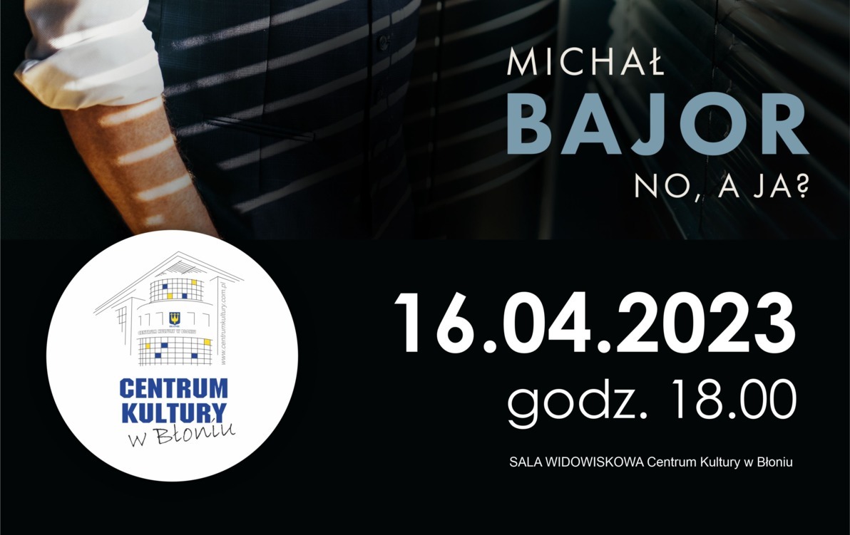 Zdjęcie do Michał Bajor - "No, a Ja?"