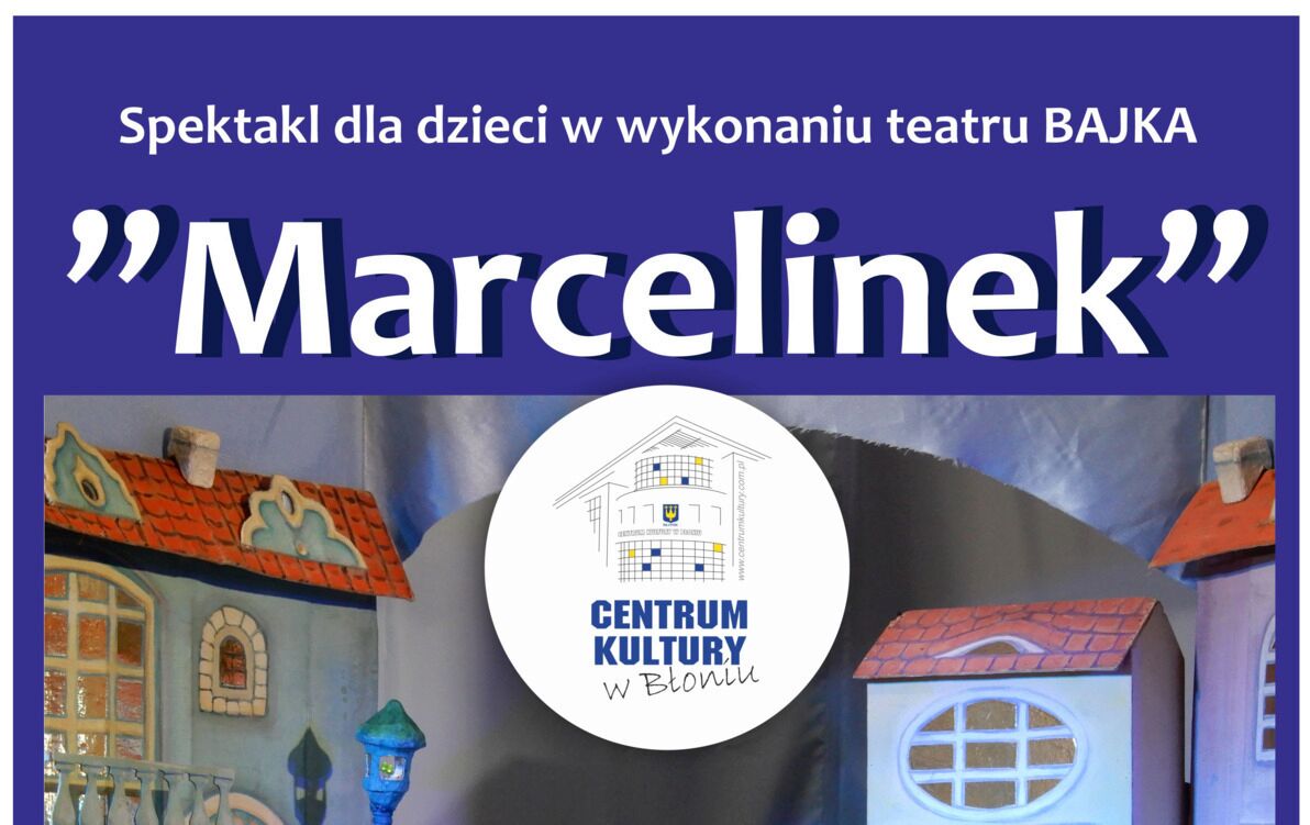 Zdjęcie do Spekatakl dla dzieci "Marcelinek"