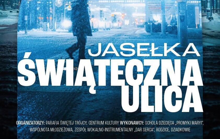 Zdjęcie do Jasełka "Świąteczna ulica"