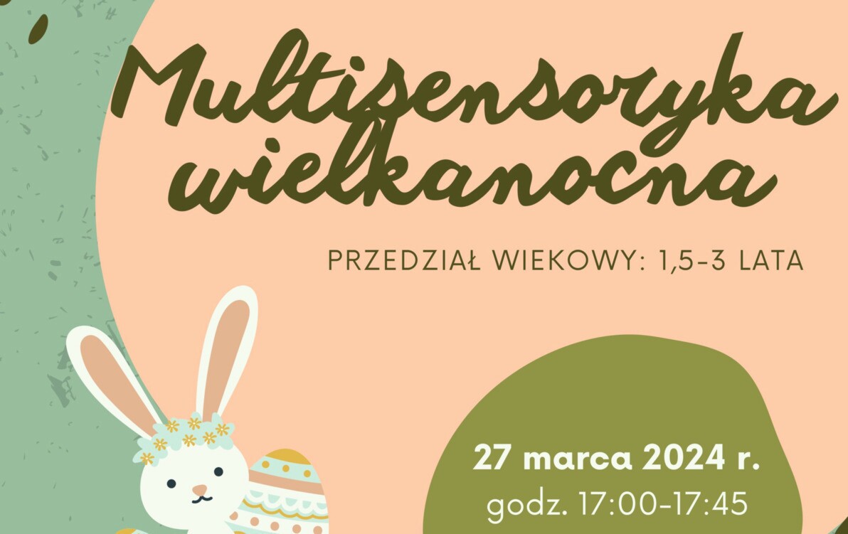 Zdjęcie do Multisensoryka wielkanocna