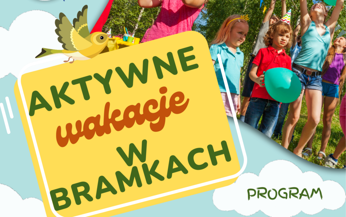 Zdjęcie do Aktywne wakacje Bramkach