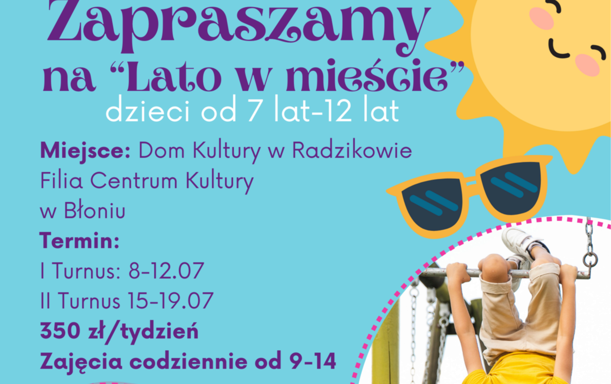 Zdjęcie do Akcja "Lato w mieście"  - Radzik&oacute;w - I turnus