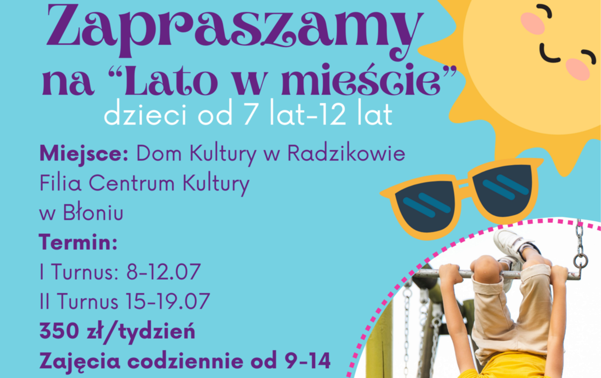 Zdjęcie do Akcja "Lato w mieście"  - Radzik&oacute;w - II turnus