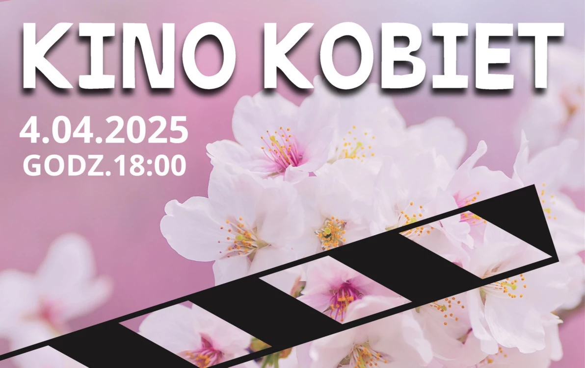 Zdjęcie do Kino kobiet - motyw &quot;Wiosna&quot;