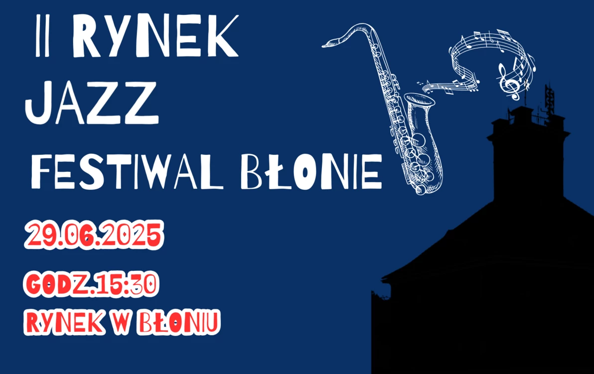 Zdjęcie do II Rynek Jazz Festiwal Błonie