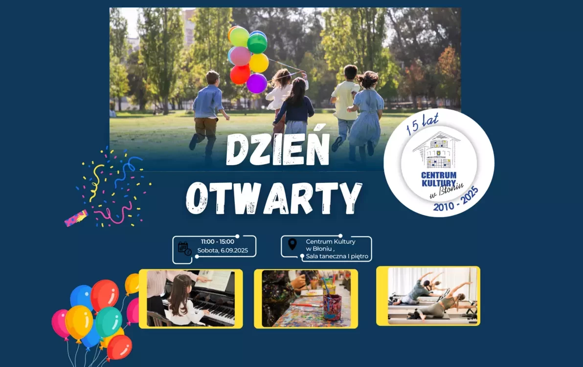 Zdjęcie do Dzień otwarty w CK Błonie