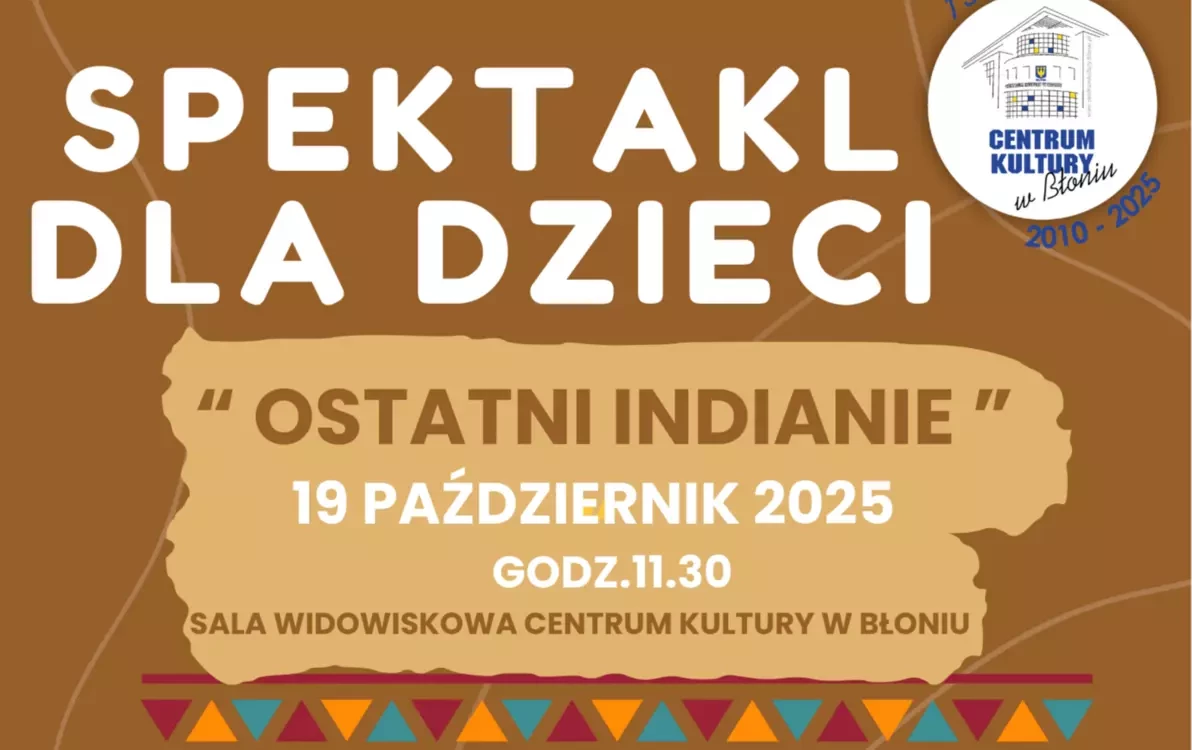 Zdjęcie do Spektakl dla dzieci "Ostatni Indianie"