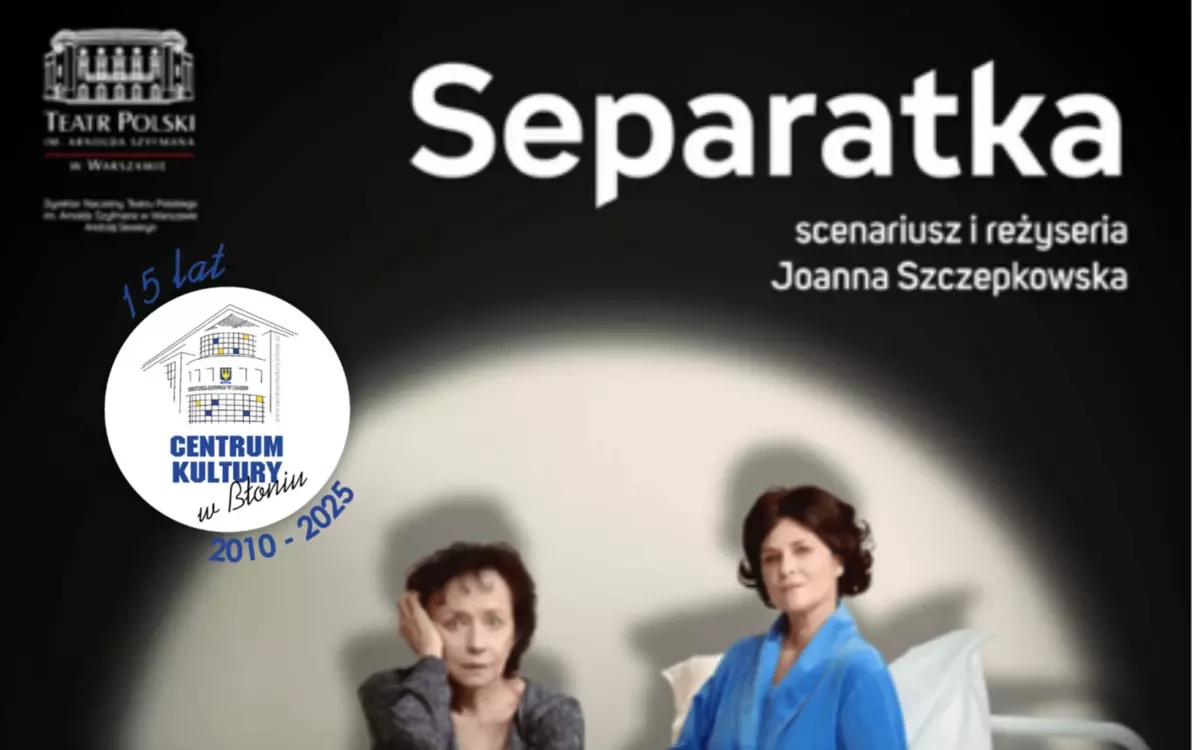 Zdjęcie do Spektakl "Separatka"