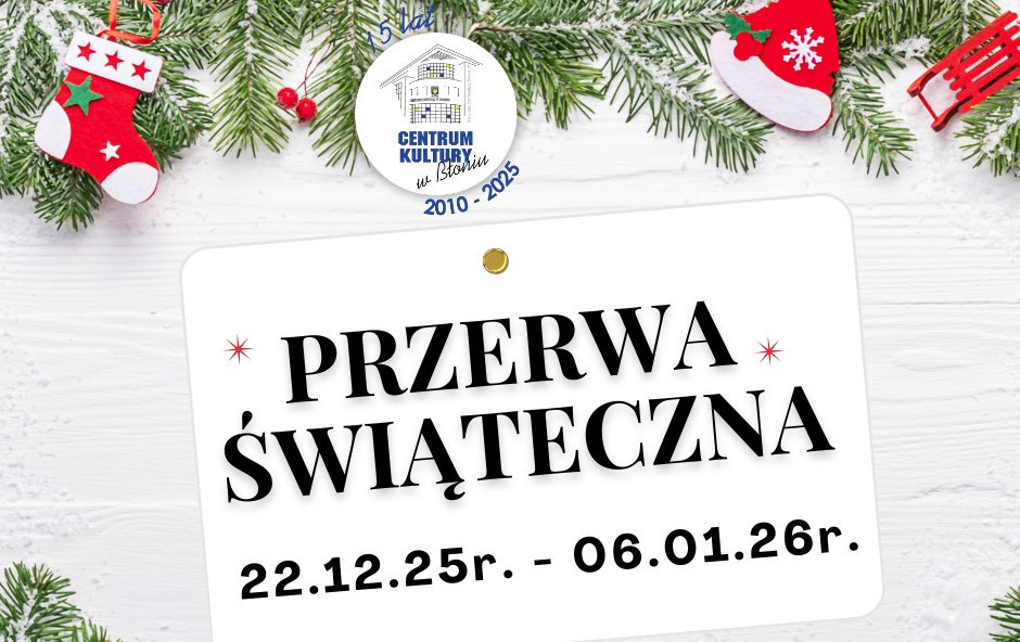 Zdjęcie do Przerwa Świąteczna